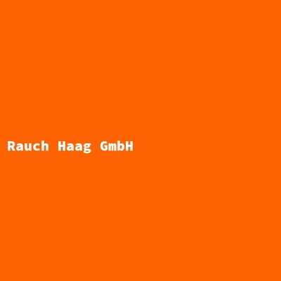 Hersteller: Rauch Haag GmbH