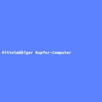 Mittelm&auml;&szlig;iger Kupfer-Computer