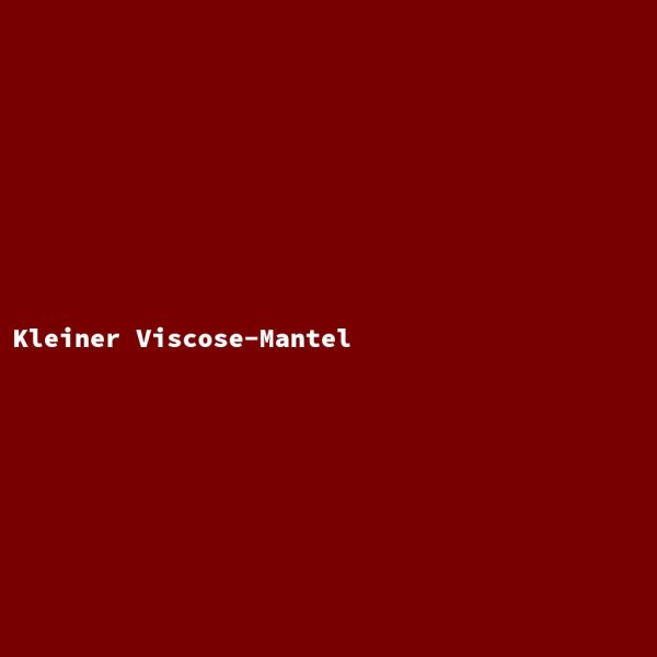 Kleiner Viscose-Mantel