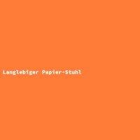 Langlebiger Papier-Stuhl