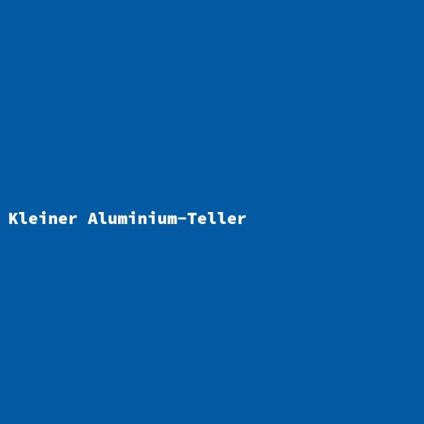 Kleiner Aluminium-Teller